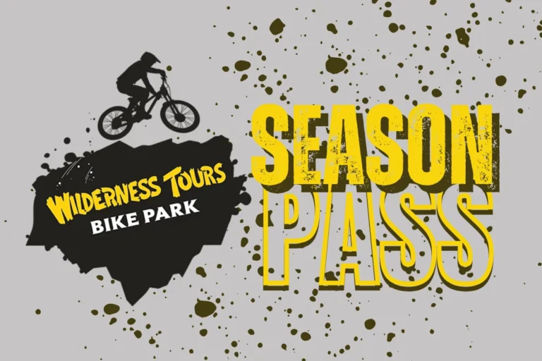 Wilderness Tours Season Bike Park Pass
