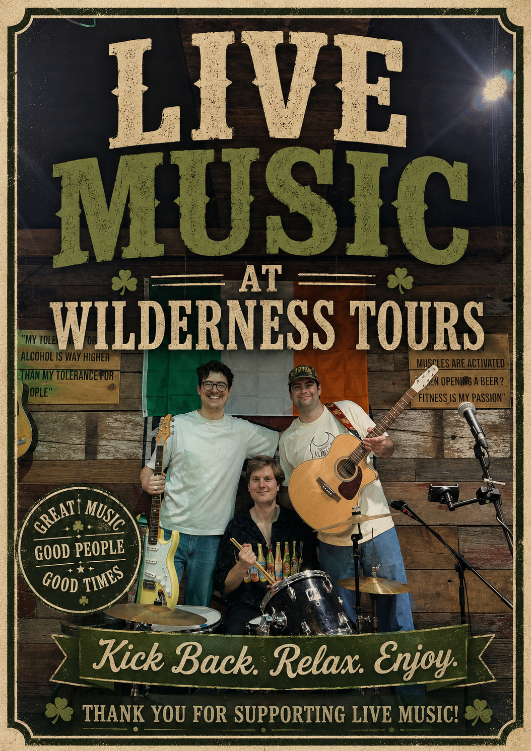 Cam - Wilderness Tours Raft and Kayak Resort Poster for a live music event with three musicians and their instruments on a rustic wooden backdrop; large text reads 'LIVE MUSIC' and 'WILDERNESS TOURS,' plus 'Kick Back. Relax. Enjoy.' and 'THANK YOU FOR SUPPORTING LIVE MUSIC!'.