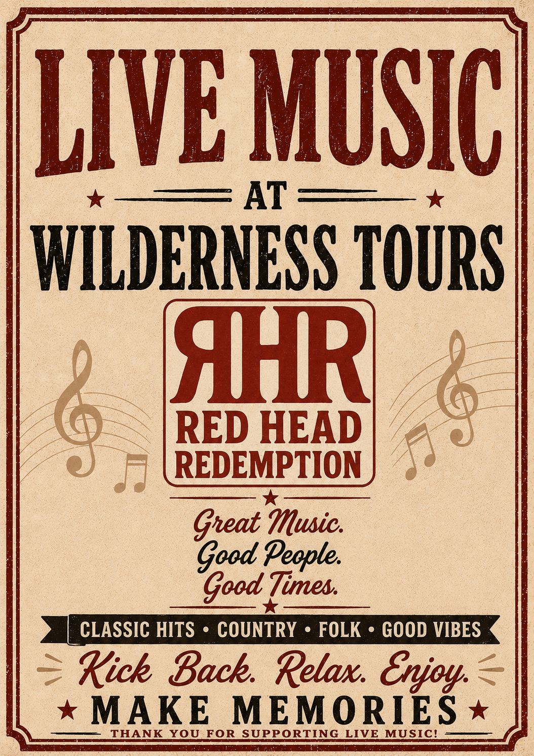 Vintage poster announcing live music at Wilderness Tours by Red Head Redemption — great music, good vibes, make memories.