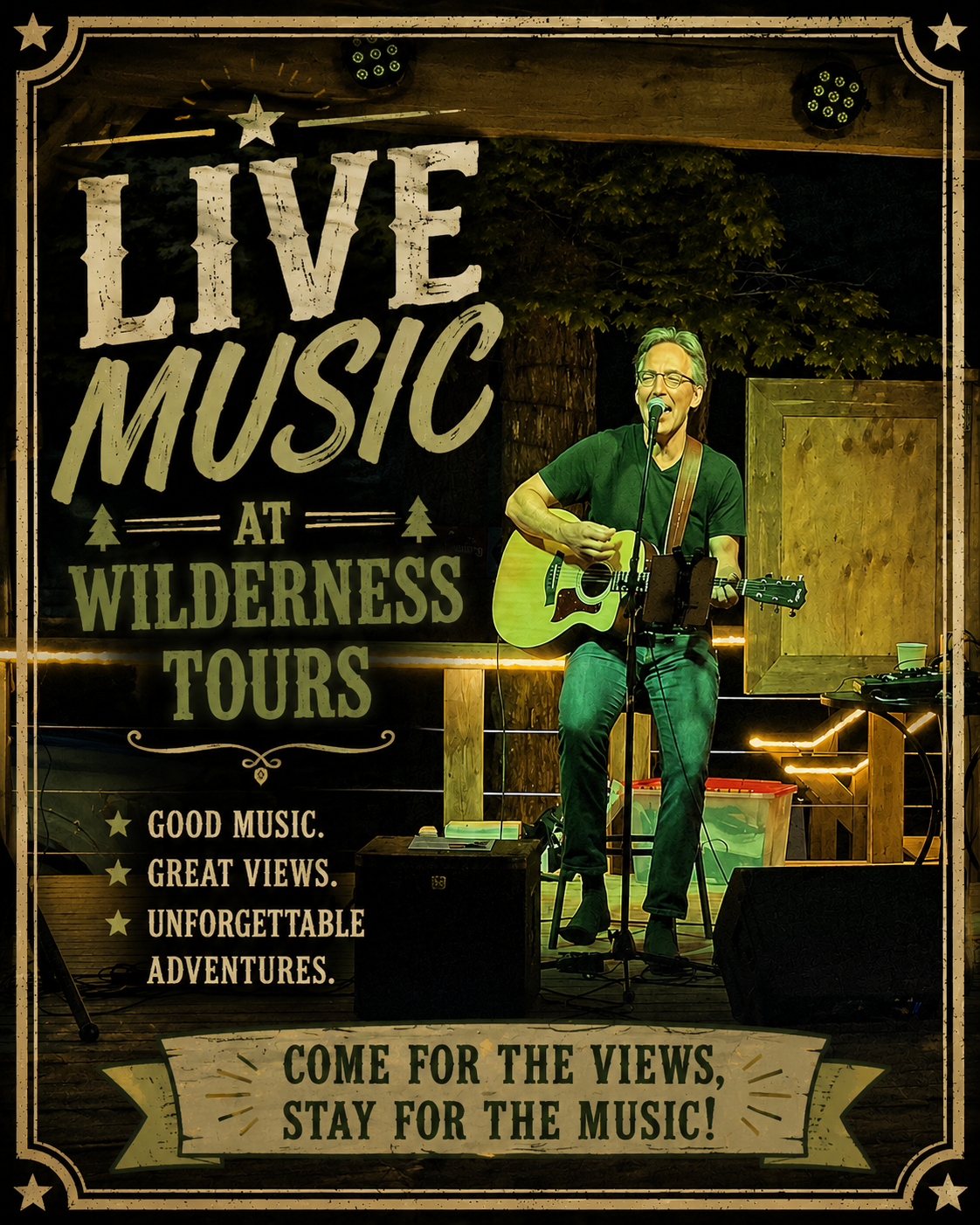 Guitarist performing on a small outdoor stage at night with a large 'Live Music at Wilderness Tours' banner behind him.